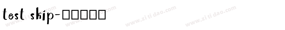 test skip字体转换